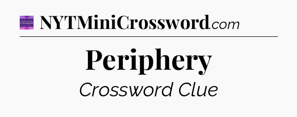 Periphery - Thomas Joseph Crossword