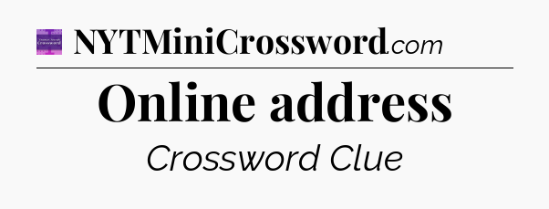 Online address - Thomas Joseph Crossword