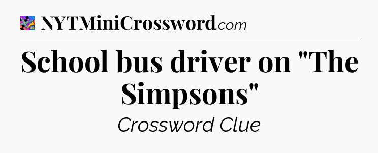 School bus driver on 