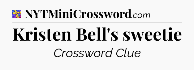 Kristen Bell's sweetie Codycross