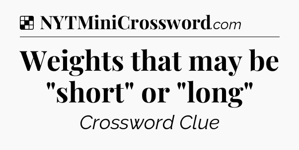 Solution: Weights that may be 