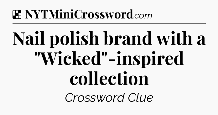 Solution: Nail polish brand with a 