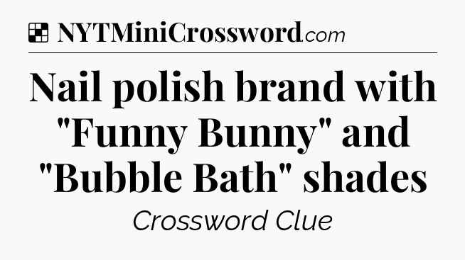 Solution: Nail polish brand with 