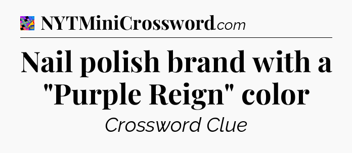 Nail polish brand with a 