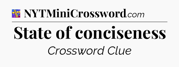 State of conciseness Codycross