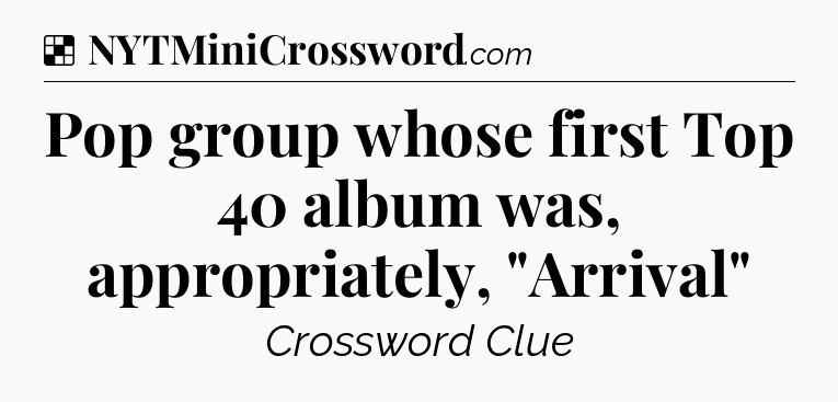 Solution: Pop group whose first Top 40 album was, appropriately, 