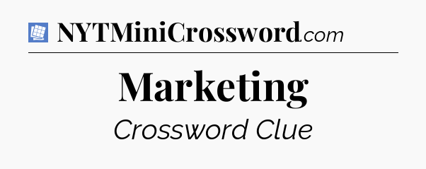 Marketing Puzzle Page Crossword Clue