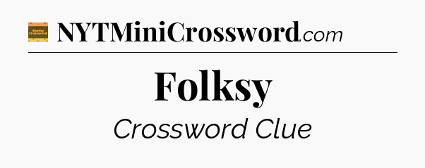 Folksy - Eugene Sheffer Crossword