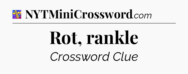 Rot, rankle Codycross