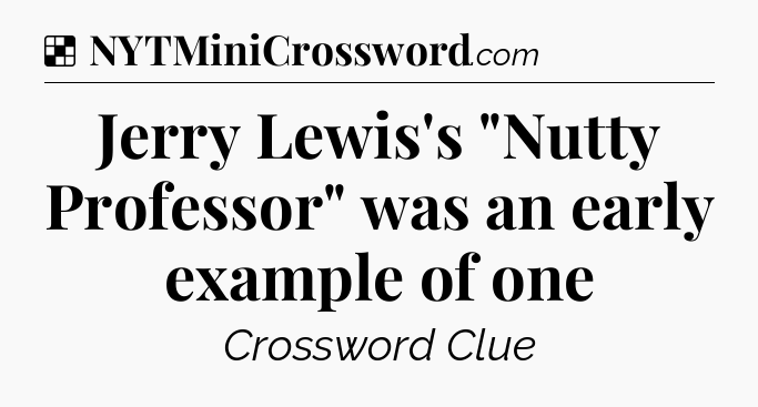 Solution: Jerry Lewis's 