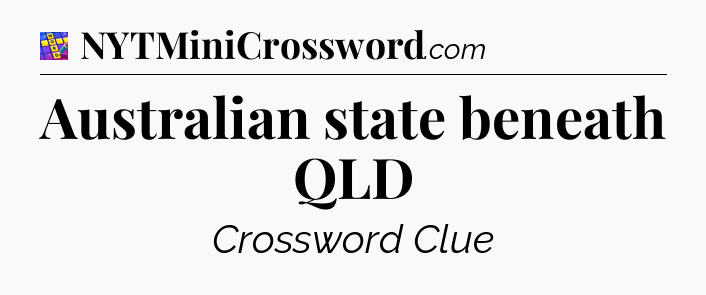 Australian state beneath QLD Codycross