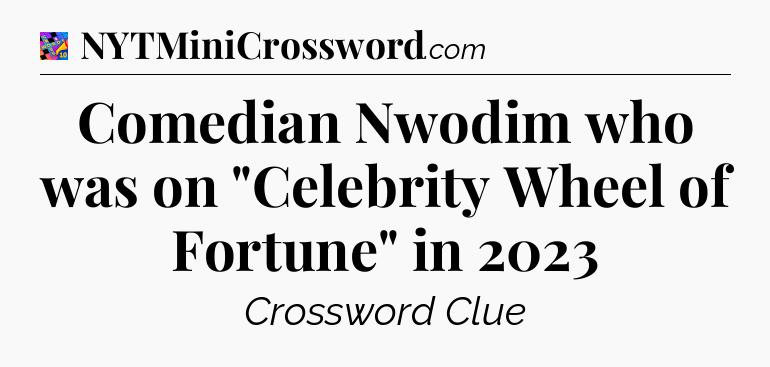 Comedian Nwodim who was on 