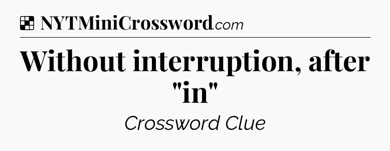 Solution: Without interruption, after 