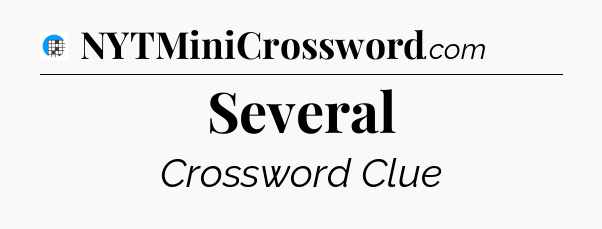 Several Crossword Clue