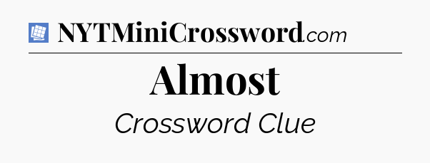 Almost Puzzle Page Crossword Clue