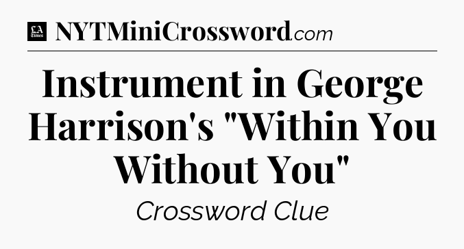 Instrument in George Harrison's 