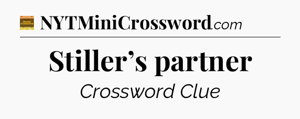 Stiller’s partner - Eugene Sheffer Crossword