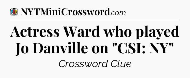 Actress Ward who played Jo Danville on 