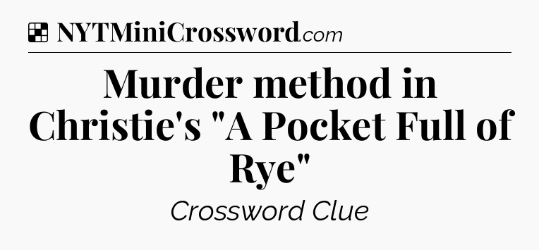 Solution: Murder method in Christie's 