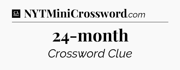 24-month - LA Times Crossword
