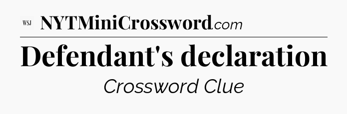 Defendant's declaration - WSJ Crossword
