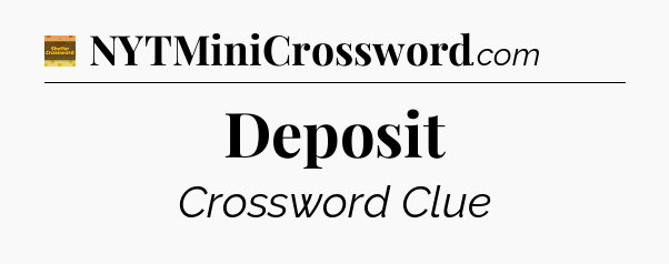 Deposit - Eugene Sheffer Crossword