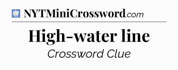 High-water line Puzzle Page Crossword Clue