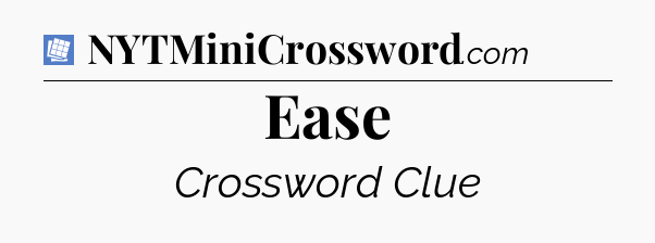 Ease Puzzle Page Crossword Clue