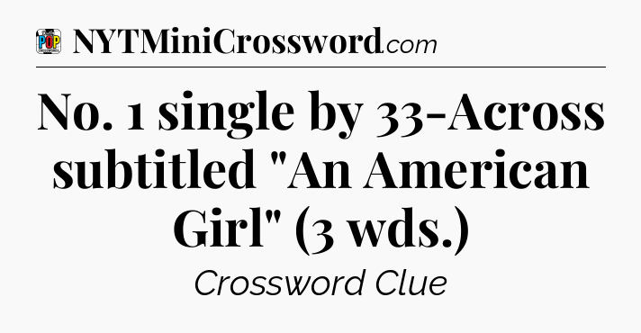 No. 1 single by 33-Across subtitled 