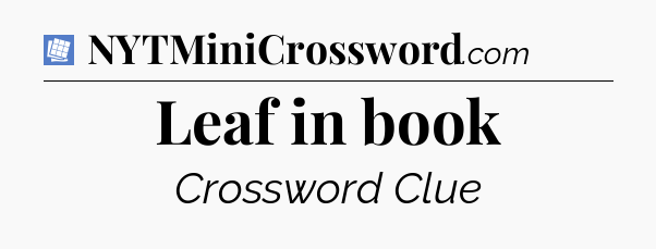 Leaf in book Puzzle Page Crossword Clue