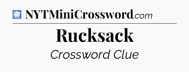 Rucksack Puzzle Page Crossword Clue