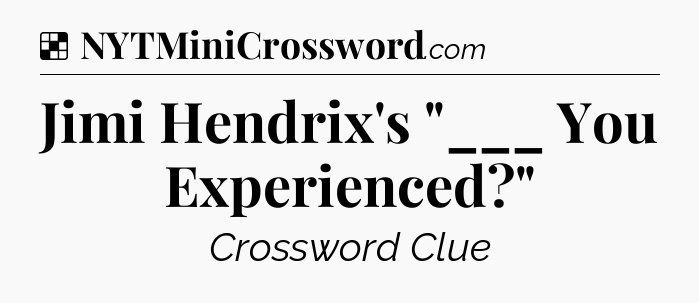 Solution: Jimi Hendrix's 
