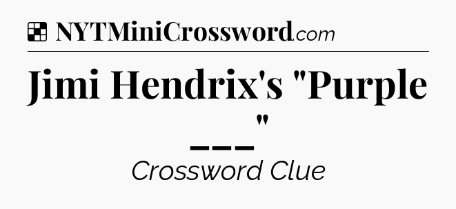 Solution: Jimi Hendrix's 