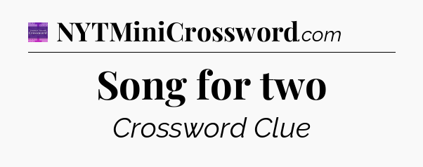 Song for two - Thomas Joseph Crossword