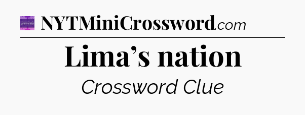 Lima’s nation - Thomas Joseph Crossword