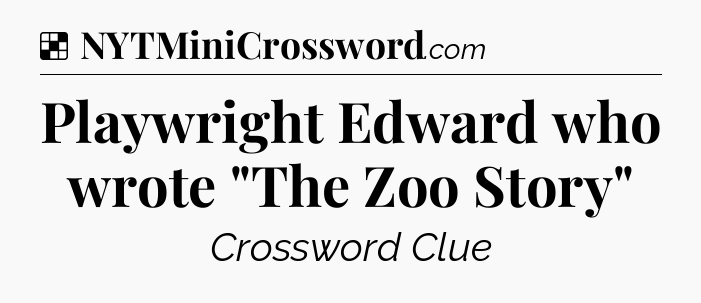 Solution: Playwright Edward who wrote 