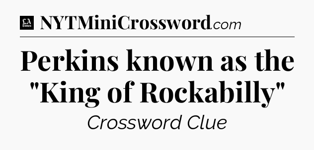 Perkins known as the 