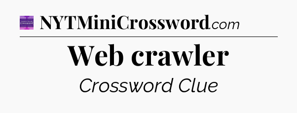 Web crawler - Thomas Joseph Crossword