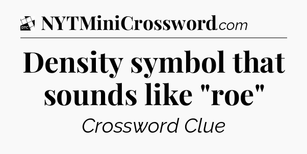 Density symbol that sounds like 