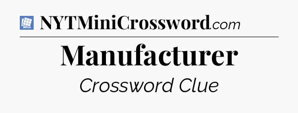 Manufacturer Puzzle Page Crossword Clue