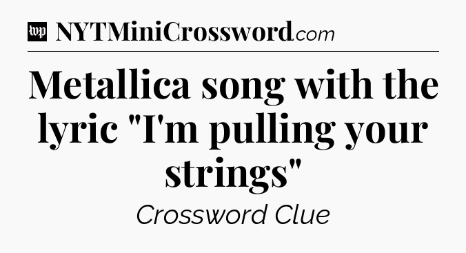 Metallica song with the lyric 