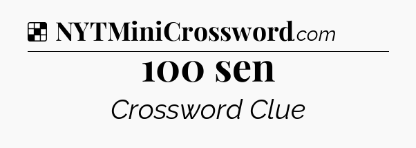 Solution: 100 sen - NYT Crossword