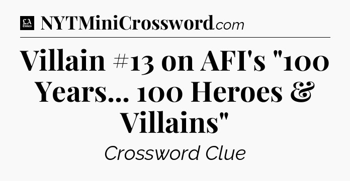 Villain #13 on AFI's 