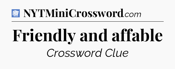 Friendly and affable Puzzle Page Crossword Clue