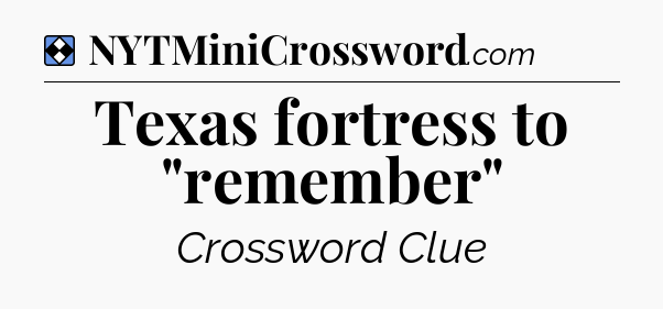 Solution: Texas fortress to 