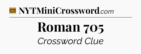 Roman 705 - Eugene Sheffer Crossword