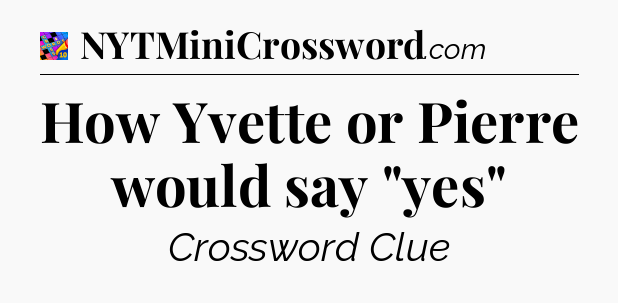 How Yvette or Pierre would say 