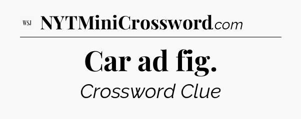 Car ad fig - WSJ Crossword