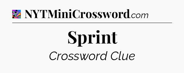 Sprint Crossword Clue