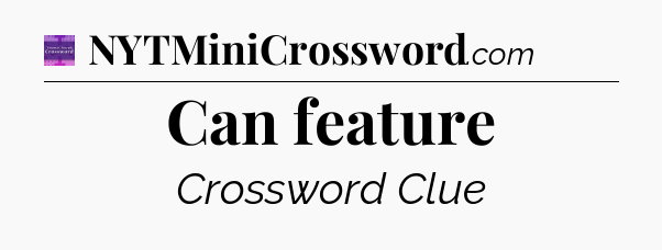 Can feature - Thomas Joseph Crossword